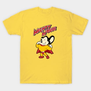 Mighty Mouse T-Shirt